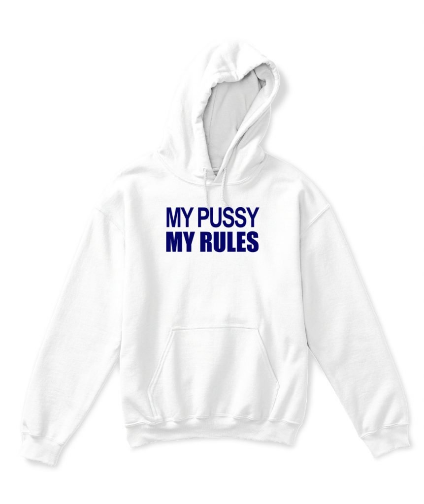 MY PUSSY MY RULES SHIRT ICARLY SAM THE HUNT Ellie Shirt