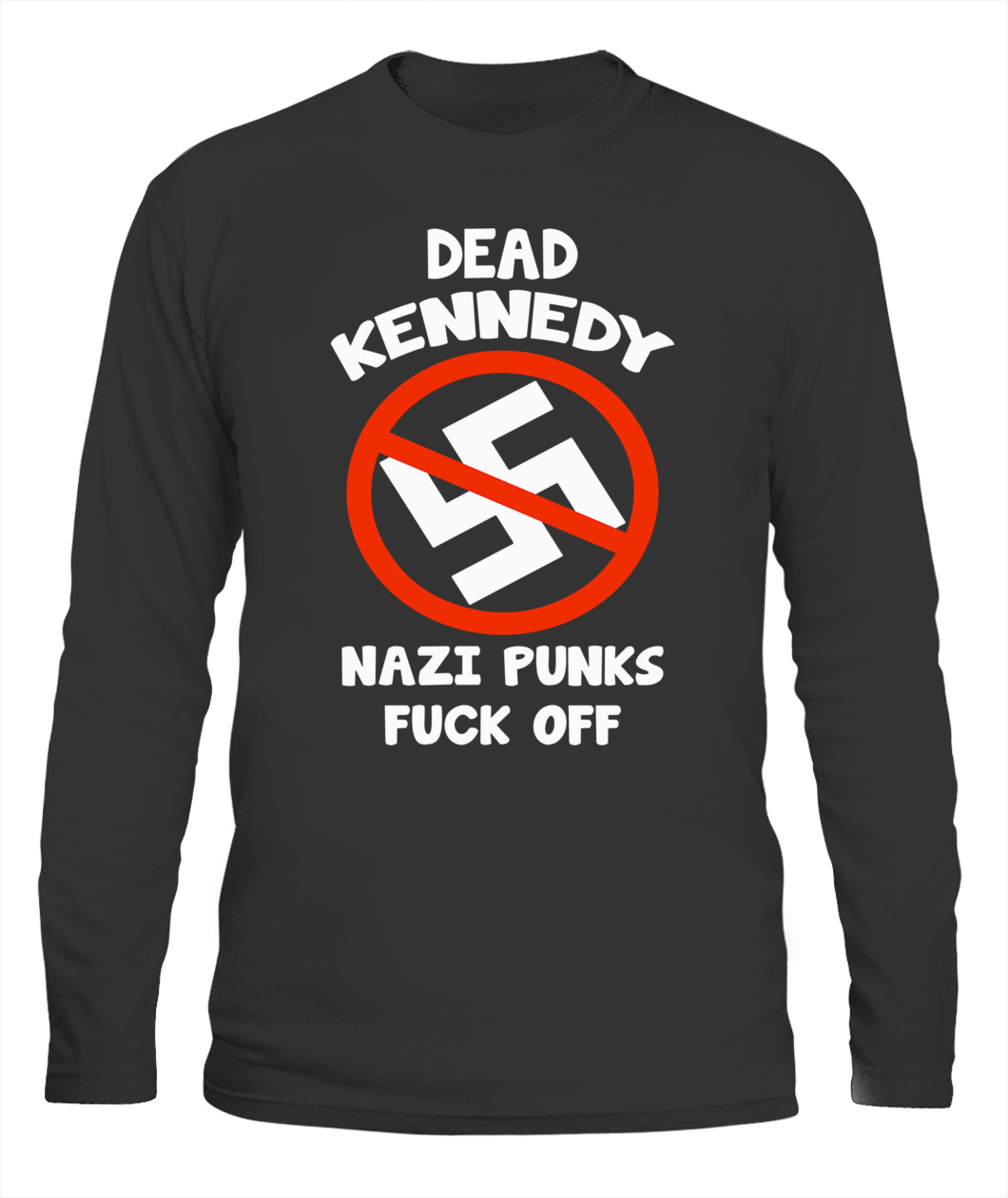 Dead Kennedy Nazi Punks Fuck Off Shirt Ellie Shirt