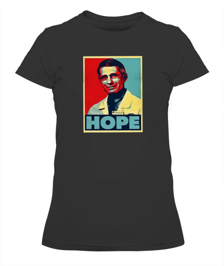 fauci hope shirt