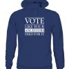 VOTE LIKE YOUR ANCESTORS DIED FOR IT SHIRT 