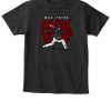 MAX IT UP T-SHIRT