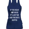 IF YOU HEAR ANY NOISE - IT'S JUST ME AND THE BOYS BOPPIN SHIRT Luke Voit Dave Parker New York Yankees
