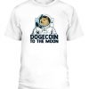 Dogecoin to the moon shirt