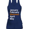 JANUARY FEBRUARY MADNESS APRIL MAY SHIRT 2021 NACC March Madness