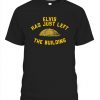 ELVIS HAS JUST LEFT THE BUILDING SHIRT Pittsburgh Penguins Elvis Presley