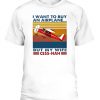 I Want To Buy An Airplane But My Wife Cessna Vintage Retro Shirts