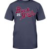 BUCK YEAH SHIRT Byron Buxton - Minnesota Twins