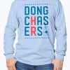 Dong Chasers T-Shirt