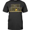 HOW SWAY SHIRT Jeremy Swayman - Boston Bruins