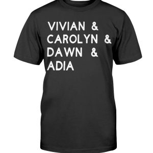 VIVIAN & CAROLYN & DAWN & ADIA - Black Coaches Matter T-Shirt C. Vivian Stringer - CAROLYN PECK - Dawn Staley - ADIA BARNES COPPA - NCAA March Madness - NCAAW 2021