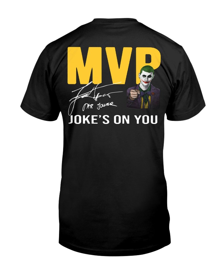 Nikola Jokić MVP Joke's on you siganature shirt - Dalatshirt