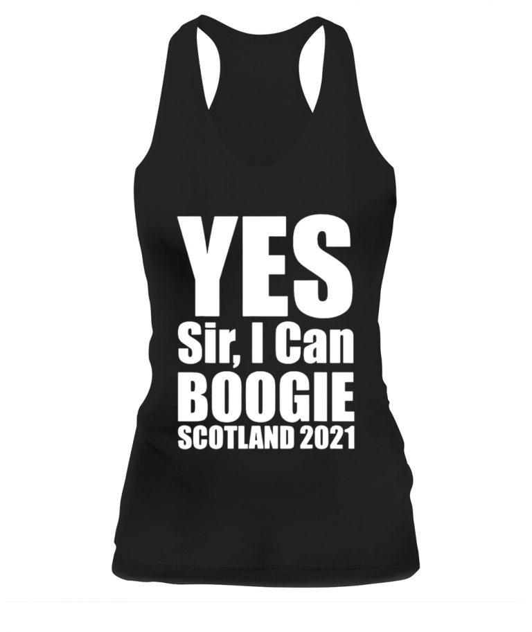 yes sir i can boogie scotland t shirt