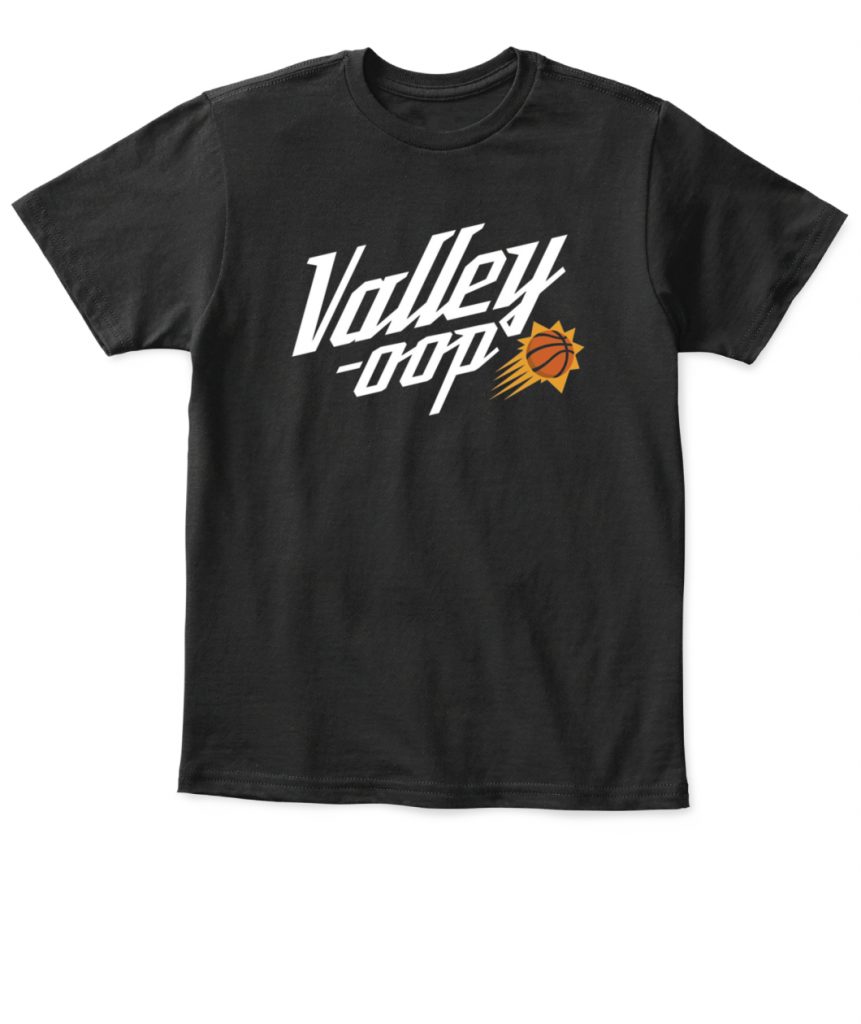 valley oop t shirt