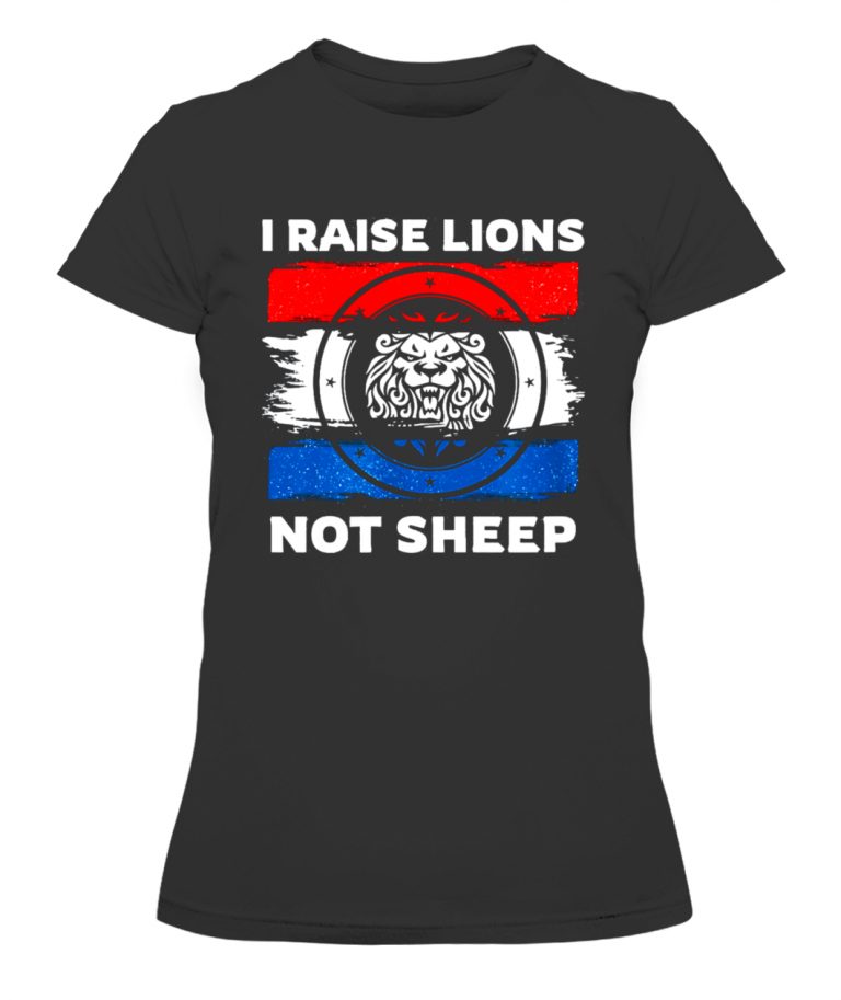 raise lions not sheep shirt