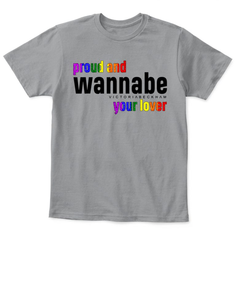 pride wannabe t shirt