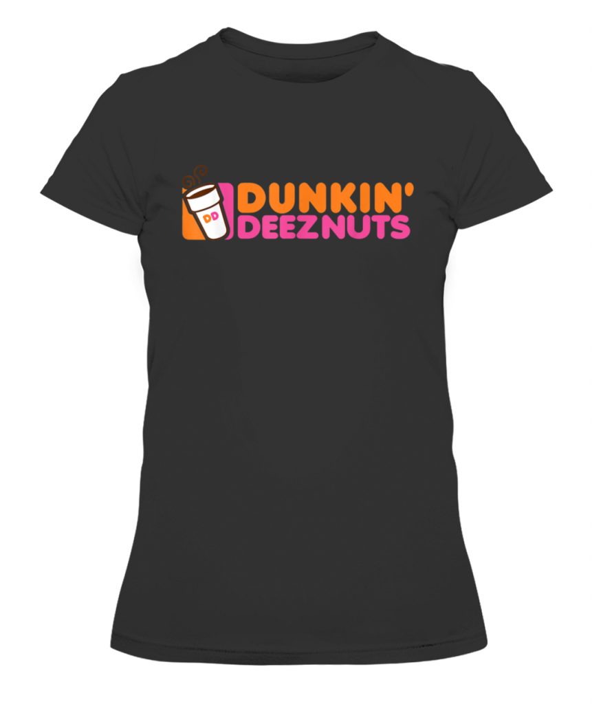 dunkin deez nuts t shirt