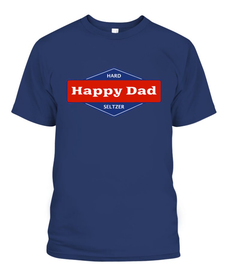 happy dad shirt nelk
