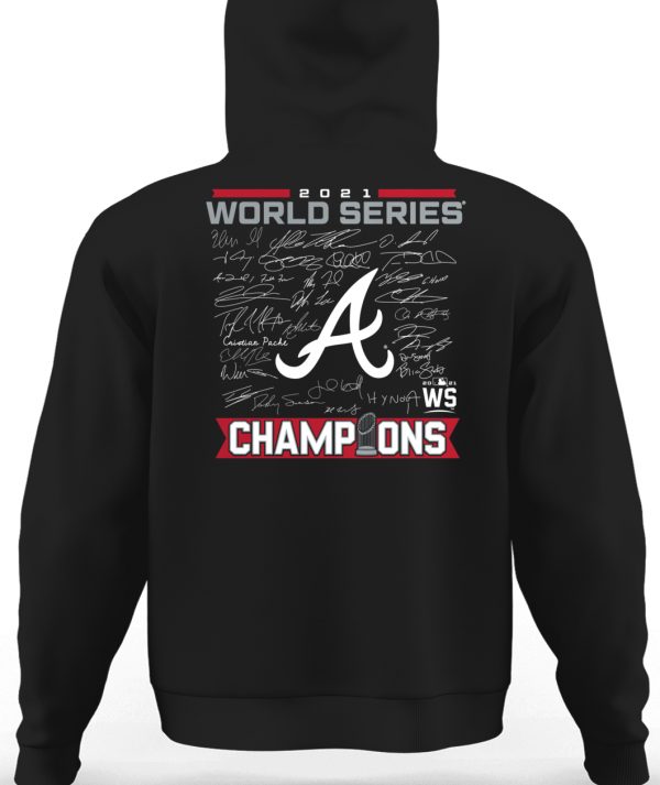 Atlanta Braves 2021 World Series Champions Signature Roster T-Shirt - Ellie  Shirt