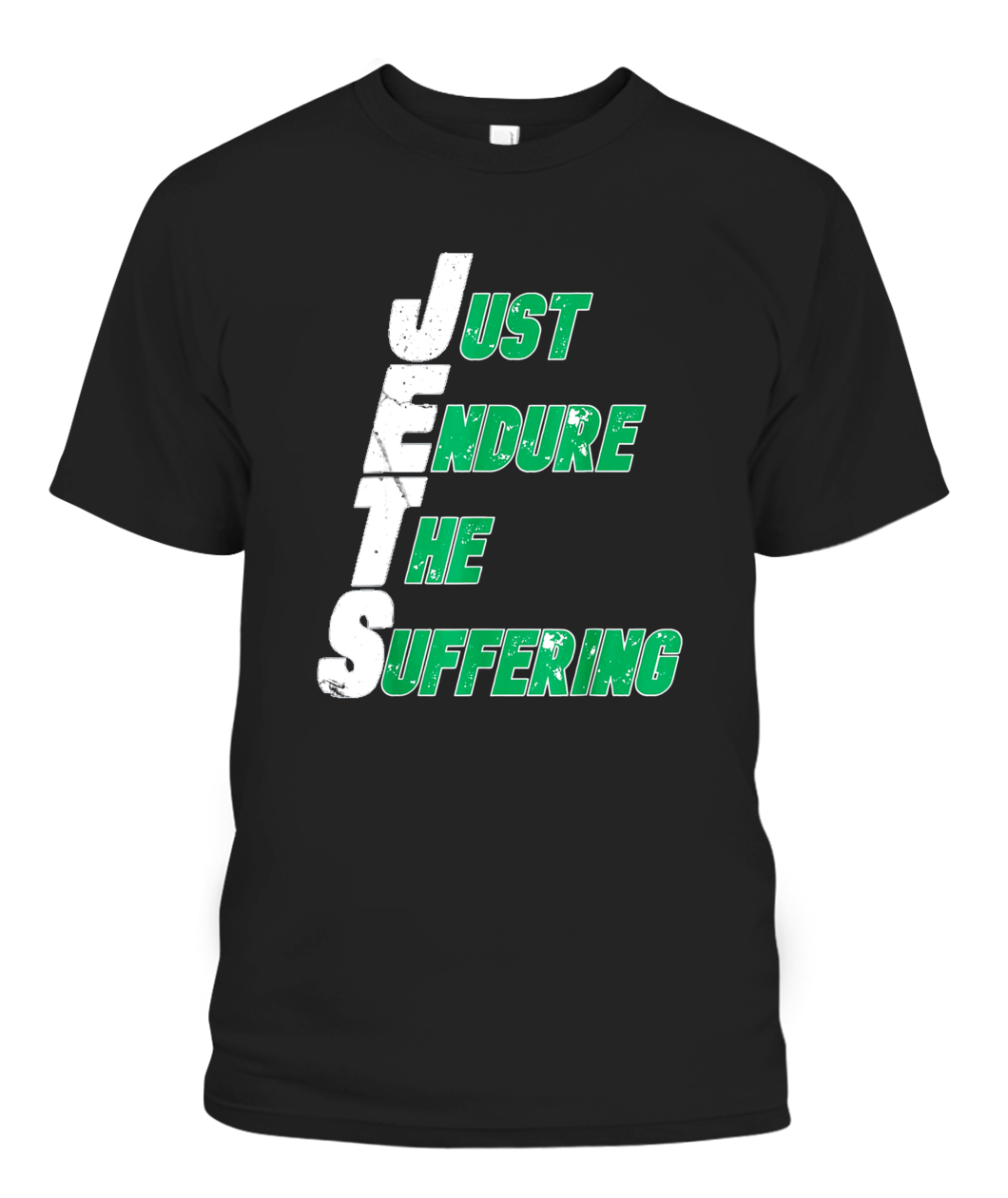 Funny Jets Just Endure The Suffering Football T-Shirt