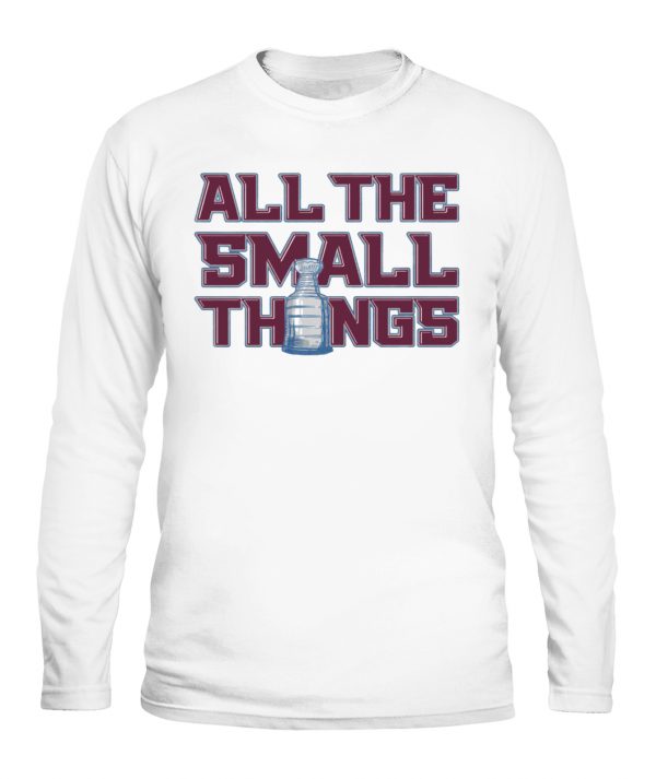 https://ellieshirts.com/wp-content/uploads/2022/06/ALL-THE-SMALL-THINGS-SHIRT-Colorado-Avalanche-2022-Stanley-Cup-Champions-Longsleeve.jpg
