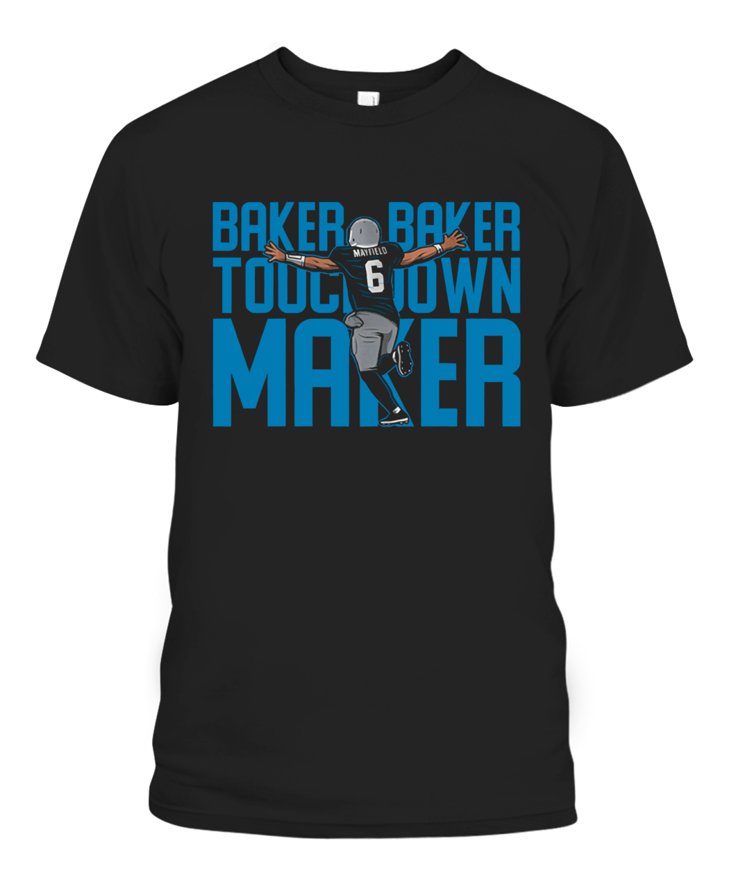 Buy Baker Mayfield Touch Town Maker Carolina Panthers NFL shirt For Free  Shipping CUSTOMXMAS LTD