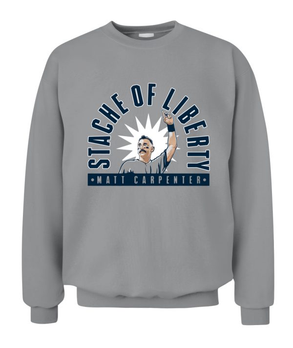 Matt Carpenter: 'Stache Of Liberty T-shirt and Hoodie - New York Yankees -  Skullridding