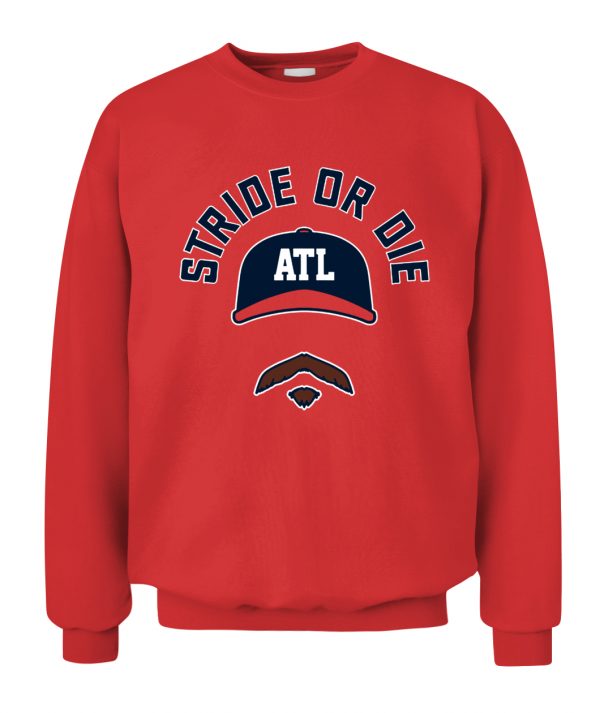 STRIDE OR DIE SHIRT Spencer Strider, Atlanta Braves - Ellie Shirt