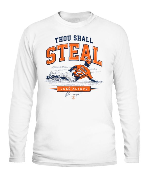 Steal It Back Houston Astros Long Sleeve T-Shirt 