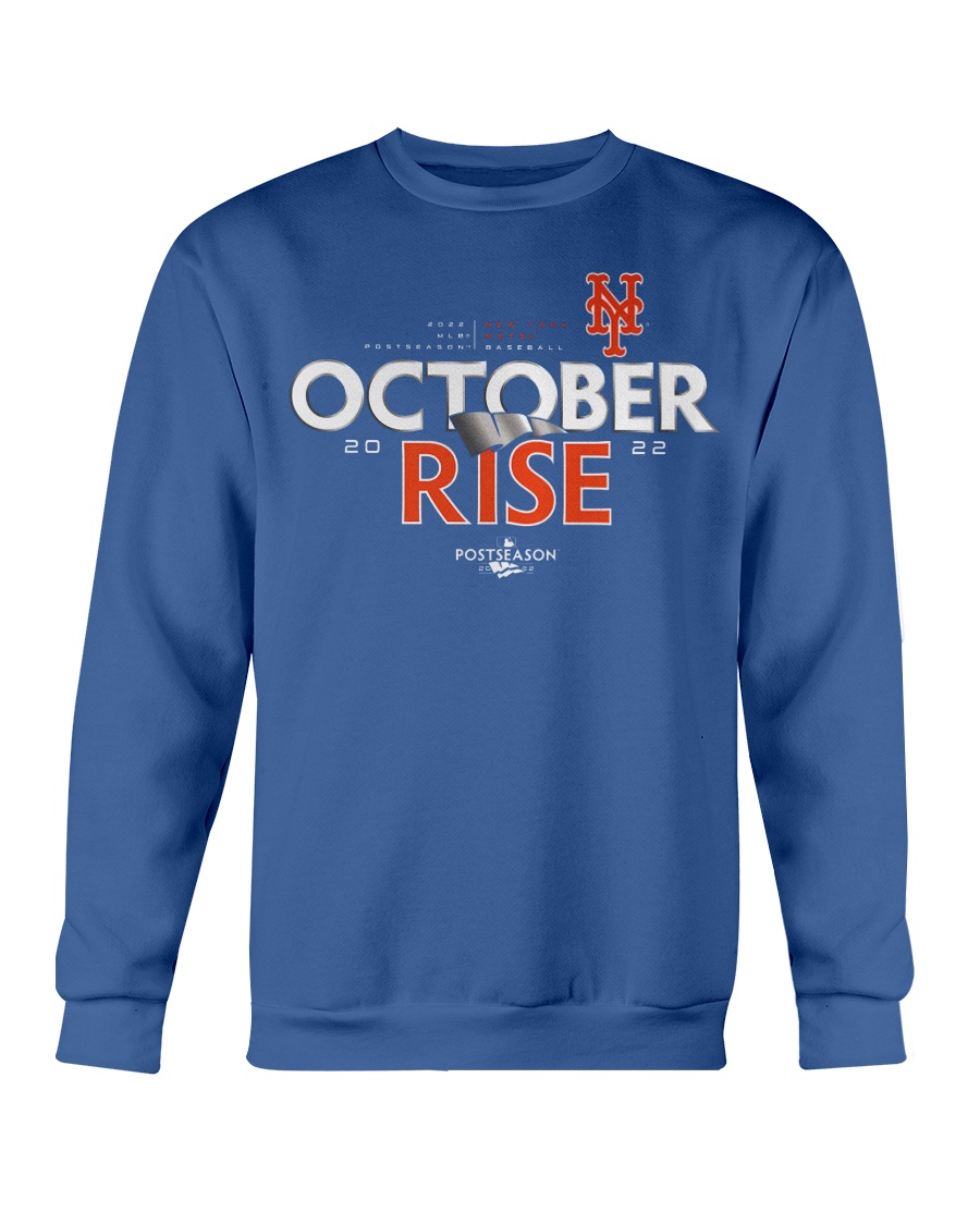 October Rise New York Mets 2022 MLB Postseason Shirt, hoodie