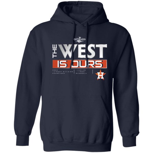 WEST IS OUR SHIRT 2022 AL West Division, Houston Astros - Ellieshirt