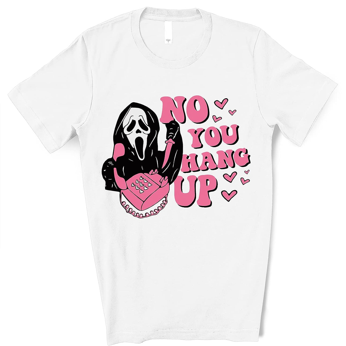No You Hang Up Shirt - Ellie Shirt