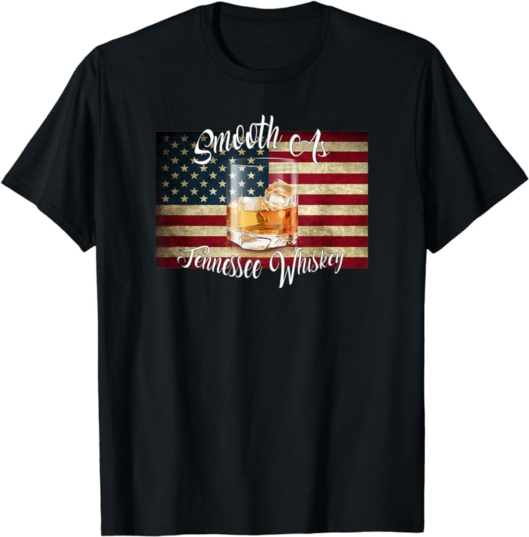 Smooth As Tennessee Whiskey T-Shirt - Ellie Shirt